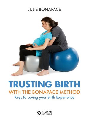 cover image of Trusting Birth With the Bonapace Method